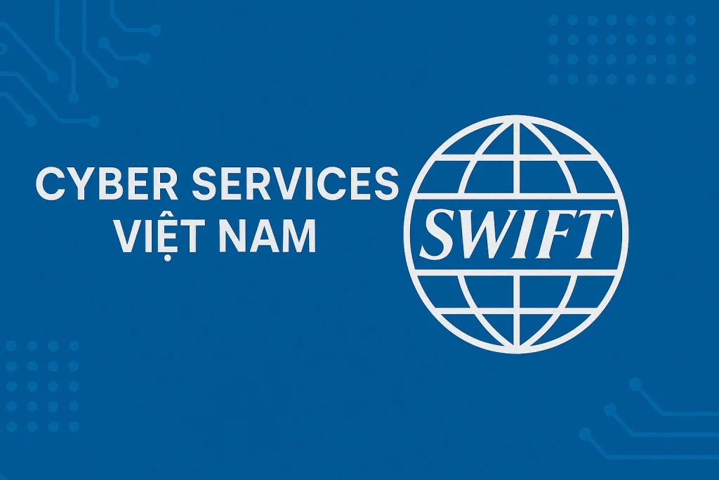 Cyber Services Viet Nam SWIFT banner
